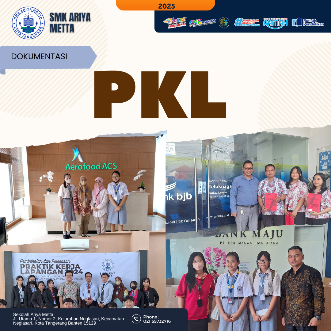 Pelaksanaan PKL SMK Ariya Metta
