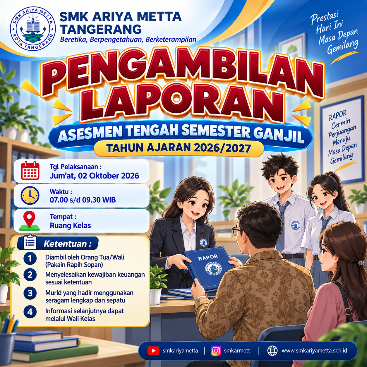 PENGAMBILAN LAPORAN ASESMEN TENGAH SEMESTER GANJIL TA 2026/2027