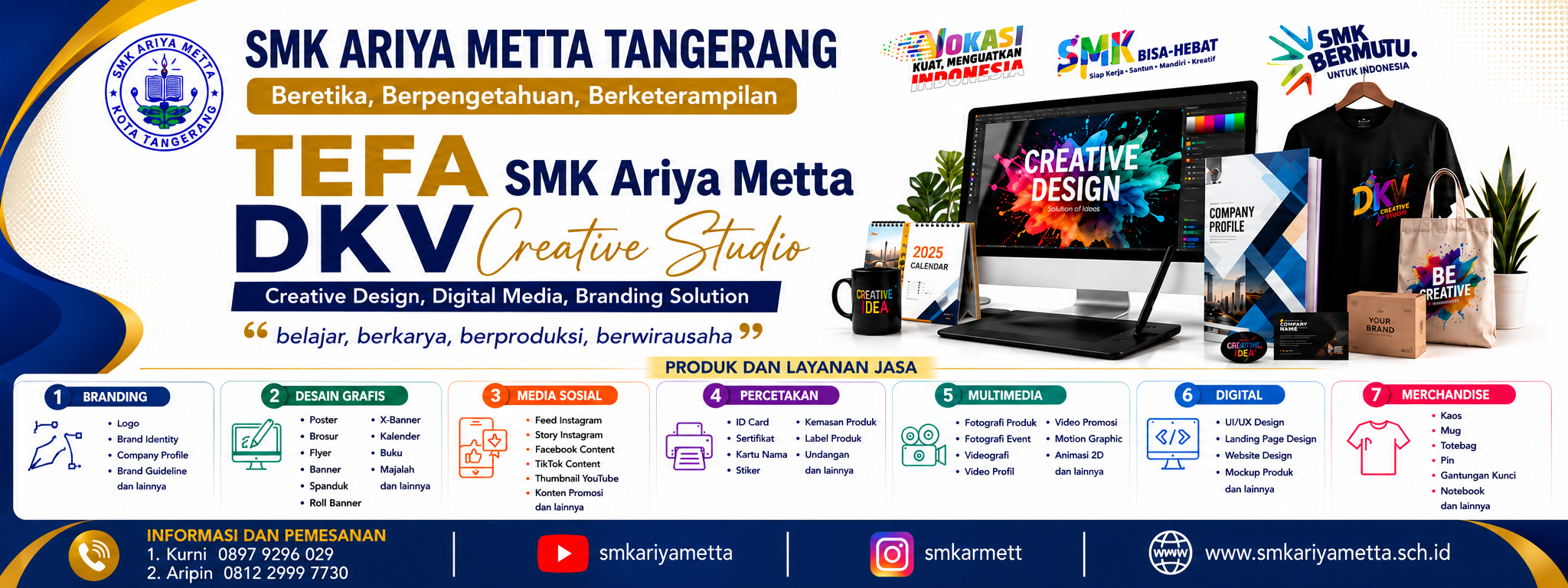 TEFA SMK ARIYA METTA